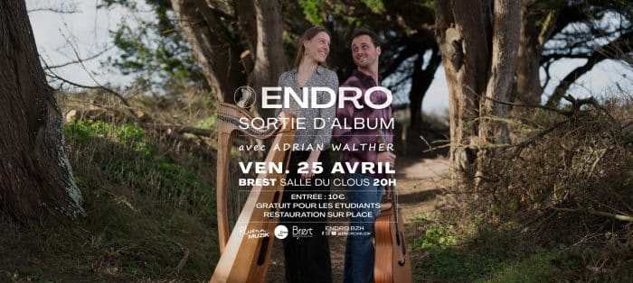 Concert/Sortie d'album Endro à la salle culturelle du Crous Bretagne - Brest 1 Endro 25 avril2
