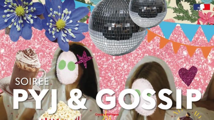 Soirée Pyj & Gossip - Rennes Beaulieu 1 DECLINAISONS2